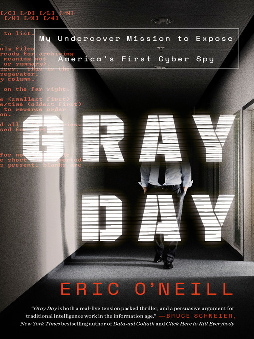 Title details for Gray Day by Eric O'Neill - Wait list
